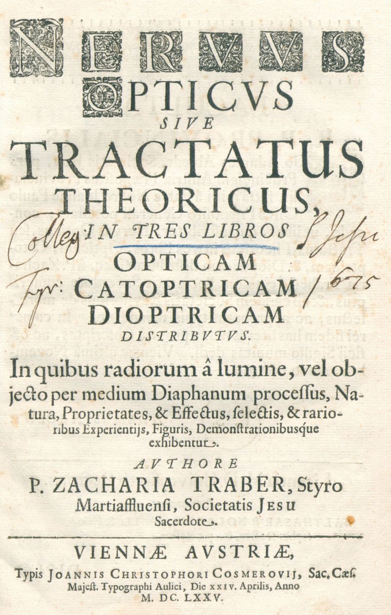 Nervus opticus sive Tractatus theoricus